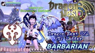 #773 Barbarian PVP Ladder ~ Dragon Nest SEA -Requested-