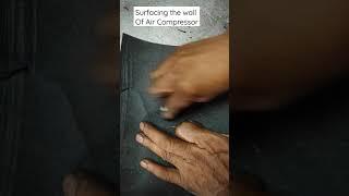 surfacing the Wall of Air Compressor# Delhi #air compressor #repair