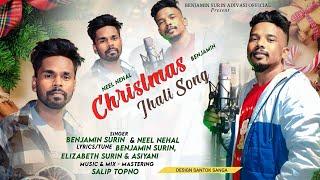 CHRISTMAS JHALI SONG BY // BENJAMIN SURIN // NEEL NIHAL // 2023