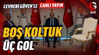 BOŞ KOLTUK ÜÇ GOL