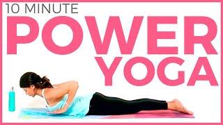 10 minute POWER Yoga for Strength & Balance