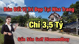 Bán Đất Thổ Cư Phước Đồng - Nha Trang Gần Sân Golf Dimonbay