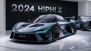 2024 Hiphi Z -Futuristic high tech super saloon!