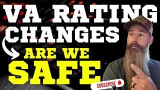 Rating Schedule Change - Are Our Benefits Safe When Rating Schedule Changes VA Benefits Veterans