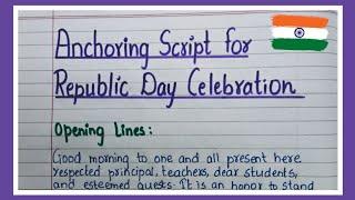 Anchoring Script or Speech for Republic Day Celebration in School  by a Teacher in English