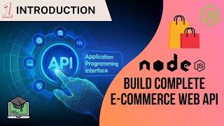 #nodejs Build Complete E-Commerce Web #api - Introduction