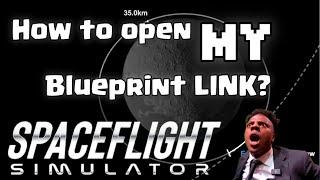 How to get my @BadassCUBER Spaceflight simulator Blueprints Tutorial