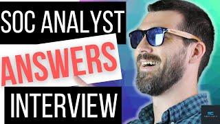 12 Incredible SOC Analyst Interview Questions and Answers