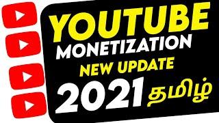 youtube monetization update 2021 in tamil | Ruban Youtube tips