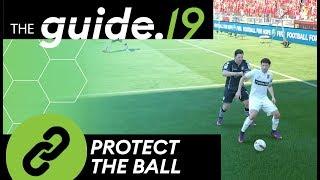 FIFA 19 How to PROTECT THE BALL from defenders! Keep POSSESSION and WIN RUNNING DUELS!