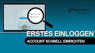 TraceFunnels - Einloggen und Account einrichten