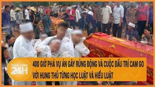 400 giờ phá vụ án gây rúng động và cuộc đấu trí cam go với hung thủ từng học luật và hiểu luật