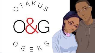 Otakus and Geeks The Hour Episode 6: Origins Part 1