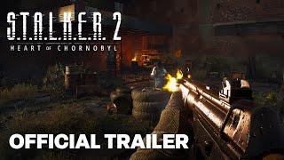 S.T.A.L.K.E.R 2 Heart of Chornobyl — Gamescom 2023 Gameplay Trailer