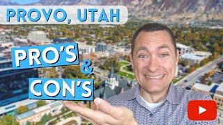 Pros and Cons of Living in Provo Utah