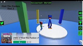 Roblox Find The Funken Walkthrough Part 3! How to Beat the Obbies and more!!!