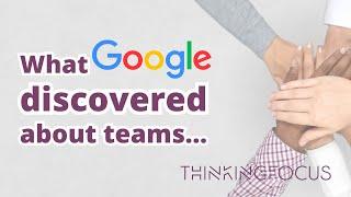 What Google says about High Performing Teams