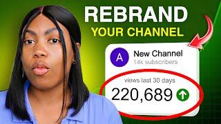 Want to Change Your Niche? Watch This | HOW TO REBRAND YOUR YOUTUBE CHANNEL EFFECTIVELY