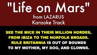 "Life on Mars" from Lazarus - Karaoke Track with Lyrics on Screen