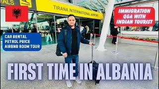 First Time in Albania  Immigration Q&A with Indian Tourist | Albania Travel Vlog