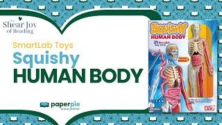 Squishy Human Body (SmartLab Toys)