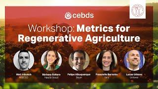 Workshop: Metrics for Regenerative Agreiculture