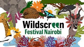 Highlights | Wildscreen Festival Nairobi 2023