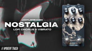 Lichtlaerm Audio - Nostalgia Lofi Chorus & Vibrato // Full Demo