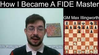 How I Became A FIDE Master