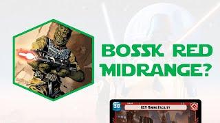 HOW TO LOSE FRIENDS? BOSSK DOUBLE RED MIDRANGE! - Deck Test / Star Wars Unlimited - Gameplay EN-US