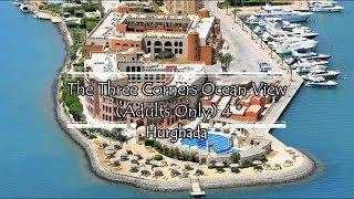 The Three Corners Ocean View Adults Only 4*, Hurghada, Egypt