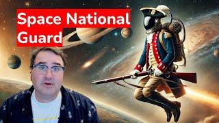 America Needs a Space National Guard