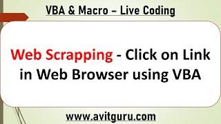 Web Scrapping  - Click on Link in Web Browser using VBA