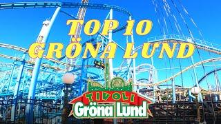 TOP 10 COASTER GRÖNA LUND 4K (COASTER & ATTRACTIONS)