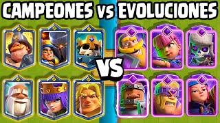 CARTAS EVOLUCIONADAS vs CAMPEONES | NUEVO CAMPEON | Clash Royale