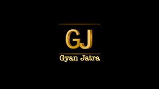 Q & A Part 1 Gyan Jatra