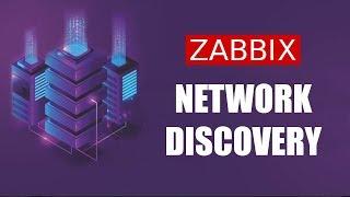 ZABBIX Network Discovery For Dynamic And Automatic Monitoring Environment Deployments