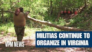 Militias continue to organize in Virginia