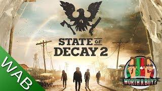 State of Decay 2 - Worthabuy?