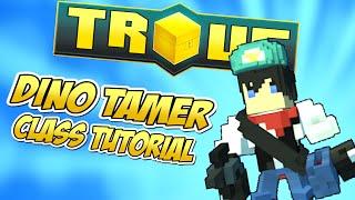 DINO TAMER CLASS GUIDE!  Trove Class Guide & Tutorial (Summoner DPS / TANK)
