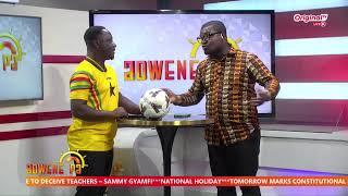 Adwene Pa Morning Show - Kyere Wadwene with Boamah-Darko Isaac