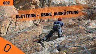 Klettern | Deine Ausrüstung | Ausrüstung im Bergsport