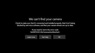 Hp Laptop ‘we cannot find your camera’ ‘No Cameras Are Attached’
