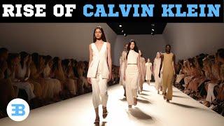 Calvin Klein: The Iconic Fashion Brand's Rise to Fame