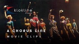 A Chorus Line 1985  Movie Clip - Klokline