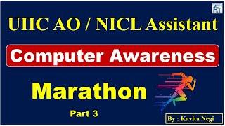 Marathon Computer Awareness Part 3 | UIIC AO | NICL | Assistant | 2024 | General Awareness