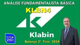 KLBN4 - KLABIN S/A. ANÁLISE FUNDAMENTALISTA BÁSICA. PROF. SILAS DEGRAF