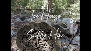 Ice House Canyon to Ice House Saddle Hike  07/29/2022