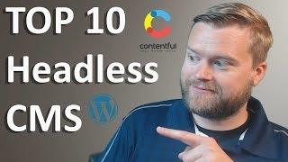 Top 10 Headless CMS's You Should Check Out (and what they are!)