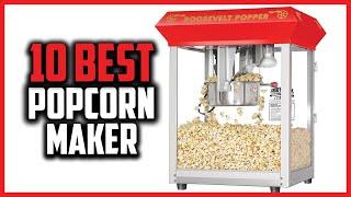 Top 10 Best Popcorn Maker Machines for Sell in 2023 Reviews